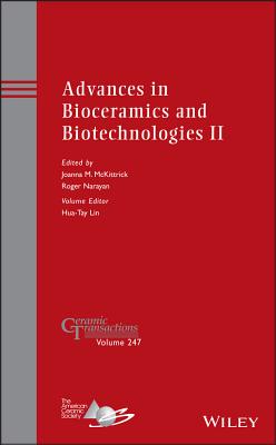 Advances in Bioceramics and Biotechnologies II