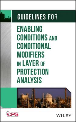 Guidelines for Enabling Conditions and Conditional Modifiers in Layer of Protection Analysis