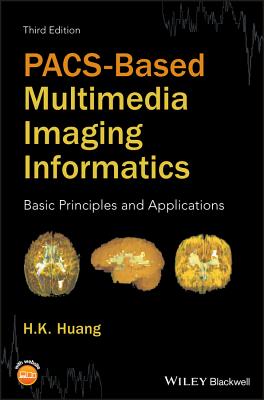 PACS-Based Multimedia Imaging Informatics