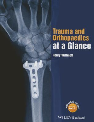 Trauma and Orthopaedics at a Glance