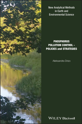 Phosphorus Pollution Control – Policies and Strategies