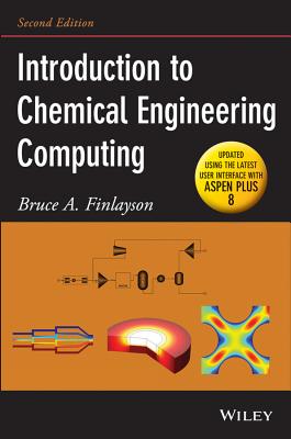 Introduction to Chemical Engineering Computing