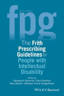 The Frith Prescribing Guidelines for People with Intellectual Disability