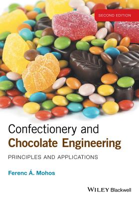 Confectionery and Chocolate Engineering