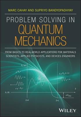 Problem Solving in Quantum Mechanics