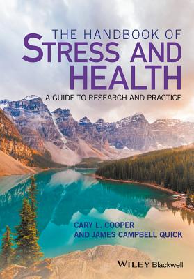 The Handbook of Stress and Health