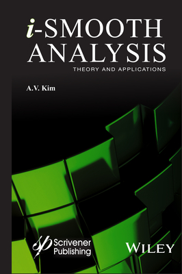 i–Smooth Analysis – Theory and Applications