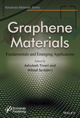 Graphene Materials – Fundamentals and Emerging Applications