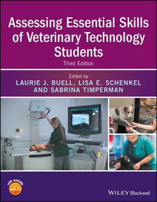 Assessing Essential Skills of Veterinary Technology Students