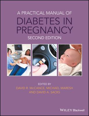 A Practical Manual of Diabetes in Pregnancy