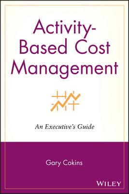 Activity-Based Cost Management