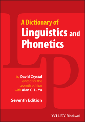 Dictionary of Linguistics and Phonetics