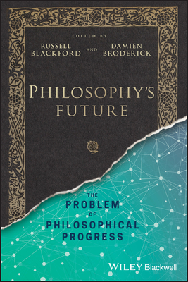 Philosophy's Future