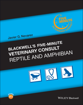 Blackwell's Five-Minute Veterinary Consult: Reptile and Amphibian