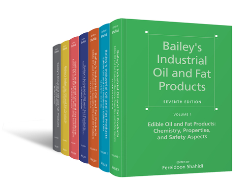 Bailey's Industrial Oil and Fat Products, 7 Volume Set