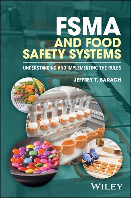 FSMA and Food Safety Systems