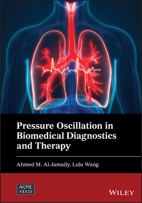 Pressure Oscillation in Biomedical Diagnostics and Therapy