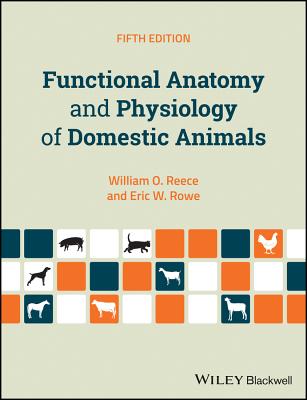 Functional Anatomy and Physiology of Domestic Animals