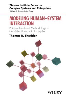 Modeling Human System Interaction