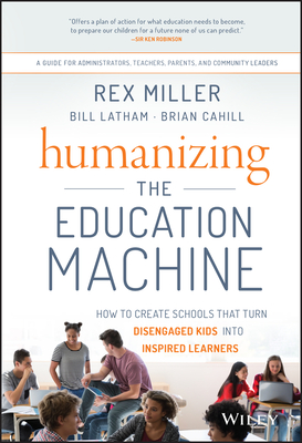 Humanizing the Education Machine