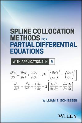 Spline Collocation Methods for Partial Differential Equations