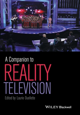 A Companion to Reality Television