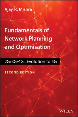 Fundamentals of Network Planning and Optimisation 2G/3G/4G