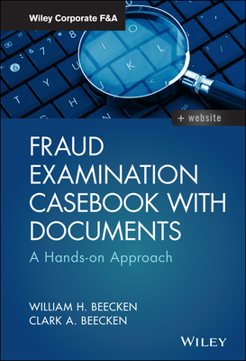 Fraud Examination Casebook with Documents