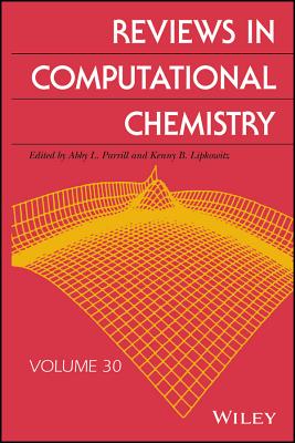 Reviews in Computational Chemistry, Volume 30