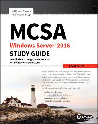 MCSA Windows Server 2016 Study Guide – Exam 70–740