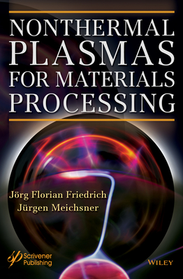 Nonthermal Plasmas for Materials Processing