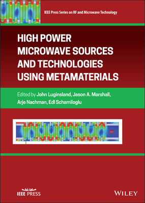 High Power Microwave Sources and Technologies Using Metamaterials