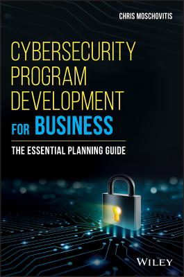 Cybersecurity Program Development for Business