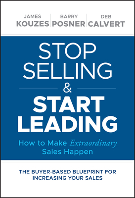 Stop Selling and Start Leading