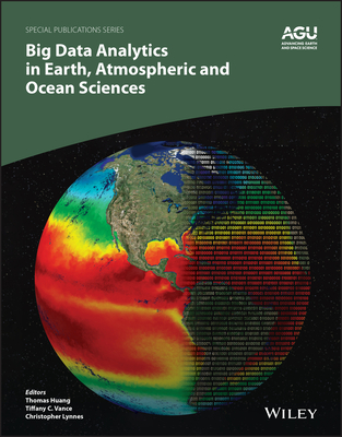 Big Data Analytics in Earth, Atmospheric, and Ocean Sciences