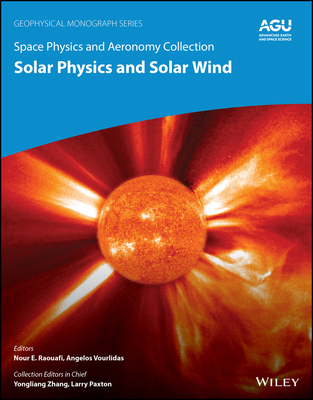 Space Physics and Aeronomy, Solar Physics and Solar Wind