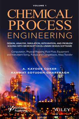 Chemical Process Engineering Volume 1