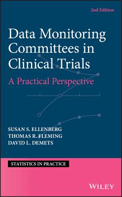 Data Monitoring Committees in Clinical Trials