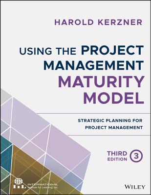 Using the Project Management Maturity Model