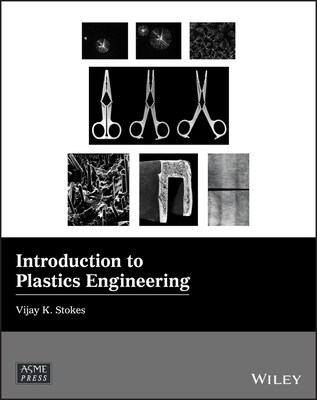 Introduction to Plastics Engineering