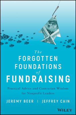 The Forgotten Foundations of Fundraising