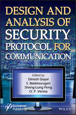 Design and Analysis of Security Protocol for Communication