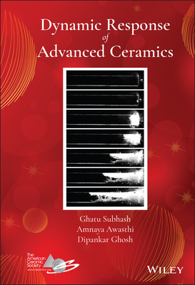 Dynamic Response of Advanced Ceramics