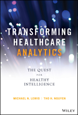 Transforming Healthcare Analytics