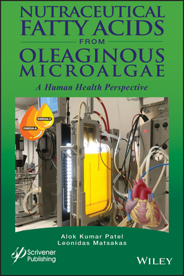 Nutraceutical Fatty Acids from Oleaginous Microalgae