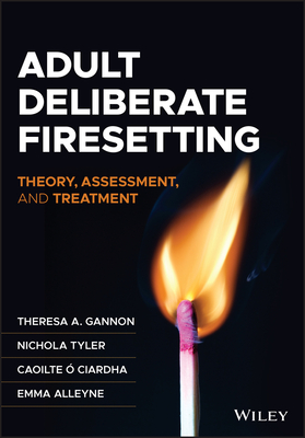 Adult Deliberate Firesetting