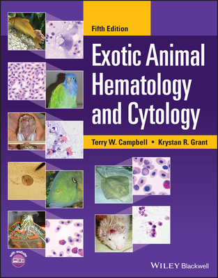 Exotic Animal Hematology and Cytology