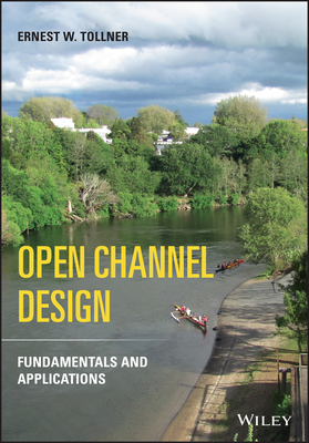 Open Channel Design