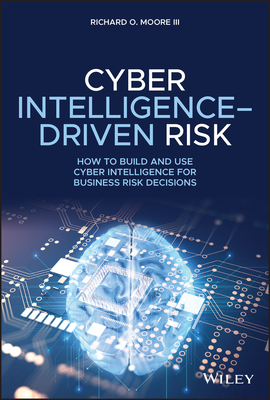 Cyber Intelligence-Driven Risk