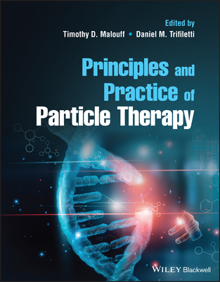 Principles and Practice of Particle Therapy